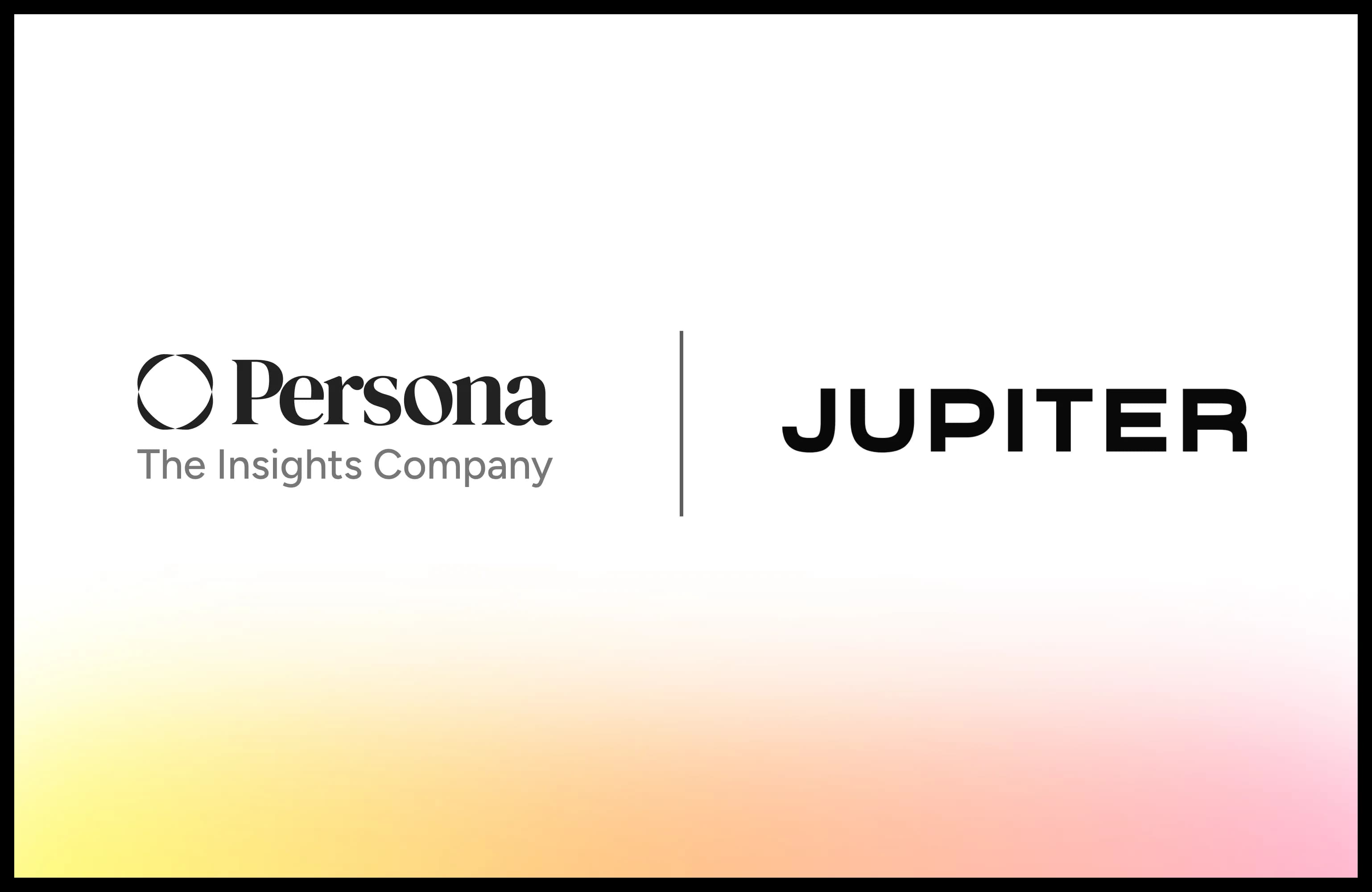 Jupiter Chose a Major Marketing Campaign Using Persona